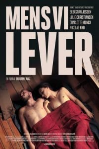   Пока мы живем (2017)